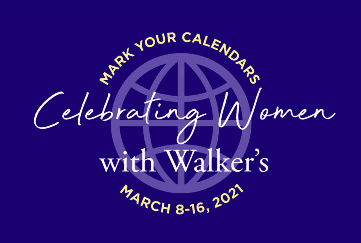 Celebrating women with Walker's